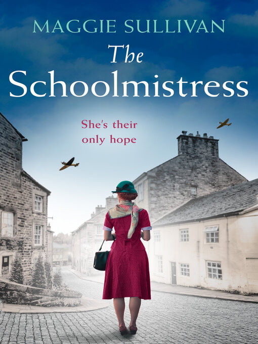 Title details for The Schoolmistress by Maggie Sullivan - Available